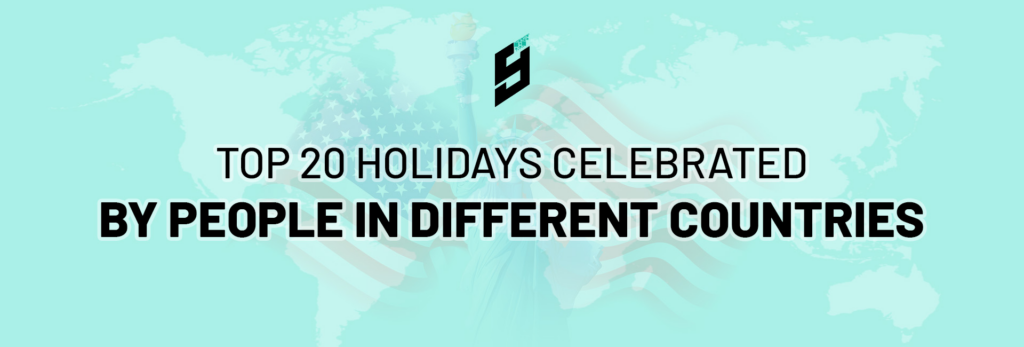 世界上庆祝最多的 20 个节日不同国家庆祝的节日