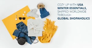 Warm winter gear bundled for USA package forwarding, ready to ship internationally with Global Shopaholics.