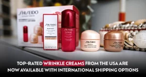 Top-rated wrinkle creams available with GlobalShopaholics USA package forwarding and international shipping services.