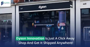 Dyson product showcasing innovation with USA package forwarding and international shipping services by GlobalShopaholics