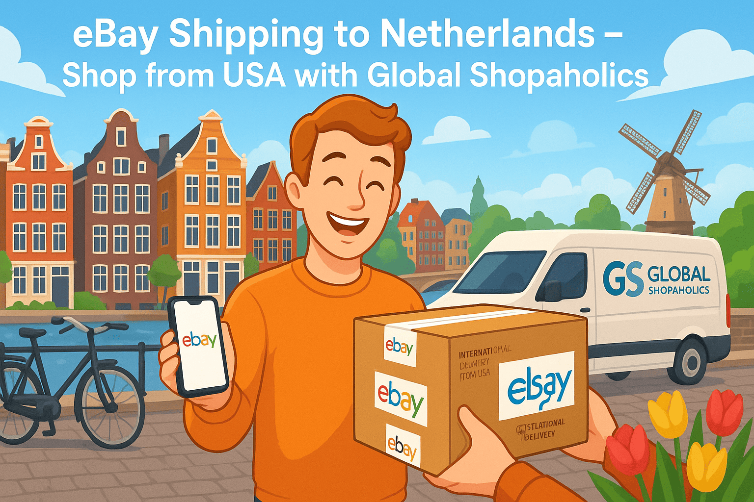 Does eBay ship to Netherlands? | Get eBay USA Items Easily