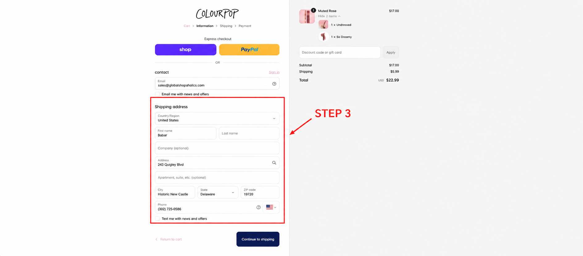 Step 3: Enter Your Global Shopaholics Address