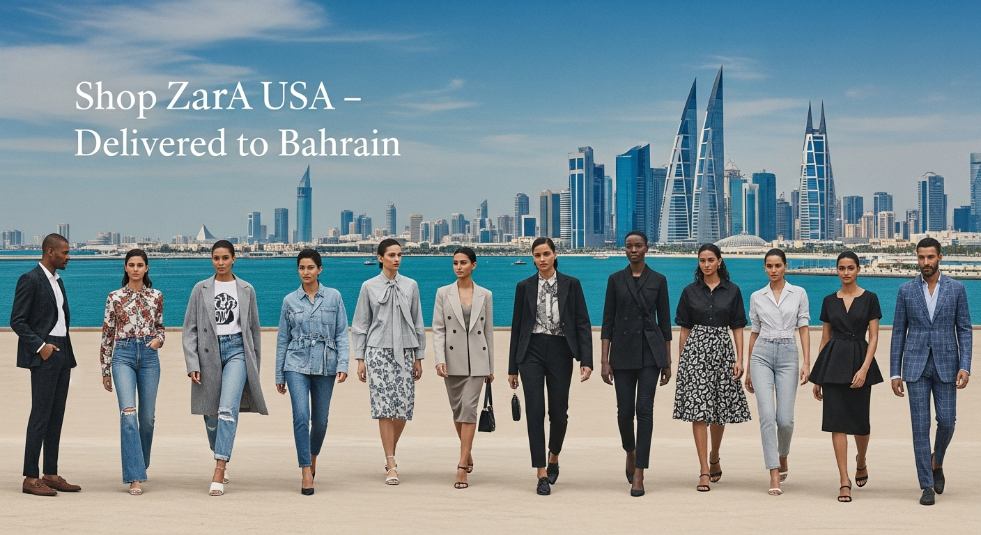 Does Zara Ship to Bahrain from US? Shop Global Fashion Easily.