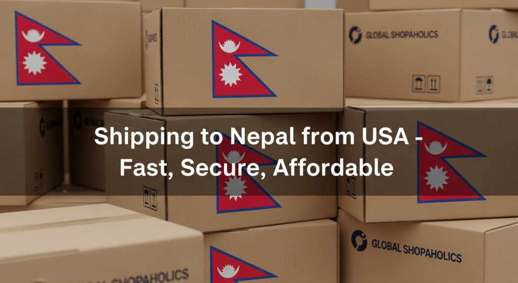 Shipping to Nepal from USA