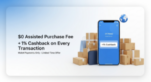 Limited Time Offer: No Assisted Purchase Fee + 1% Cashback
