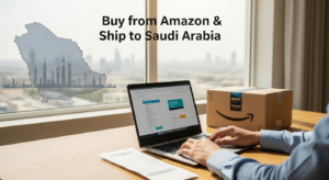 Buy from Amazon and ship to Saudi Arabia