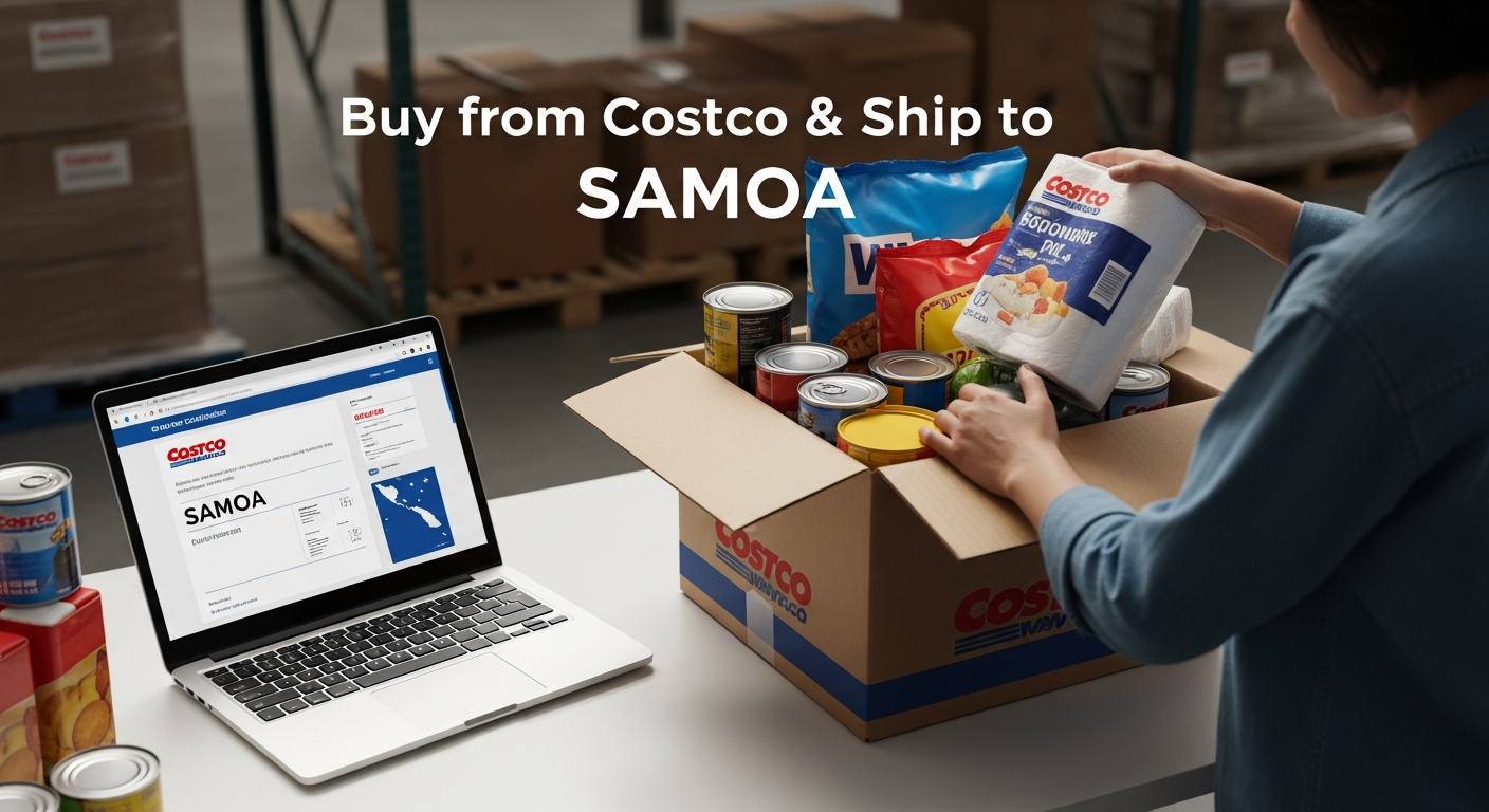 Buy from Costco and ship to SAMOA