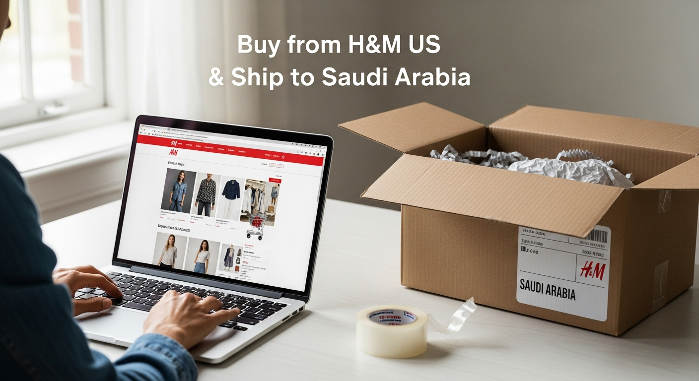 Buy from H&M US and ship to Saudi Arabia