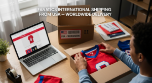 Fanatics international shipping from USA