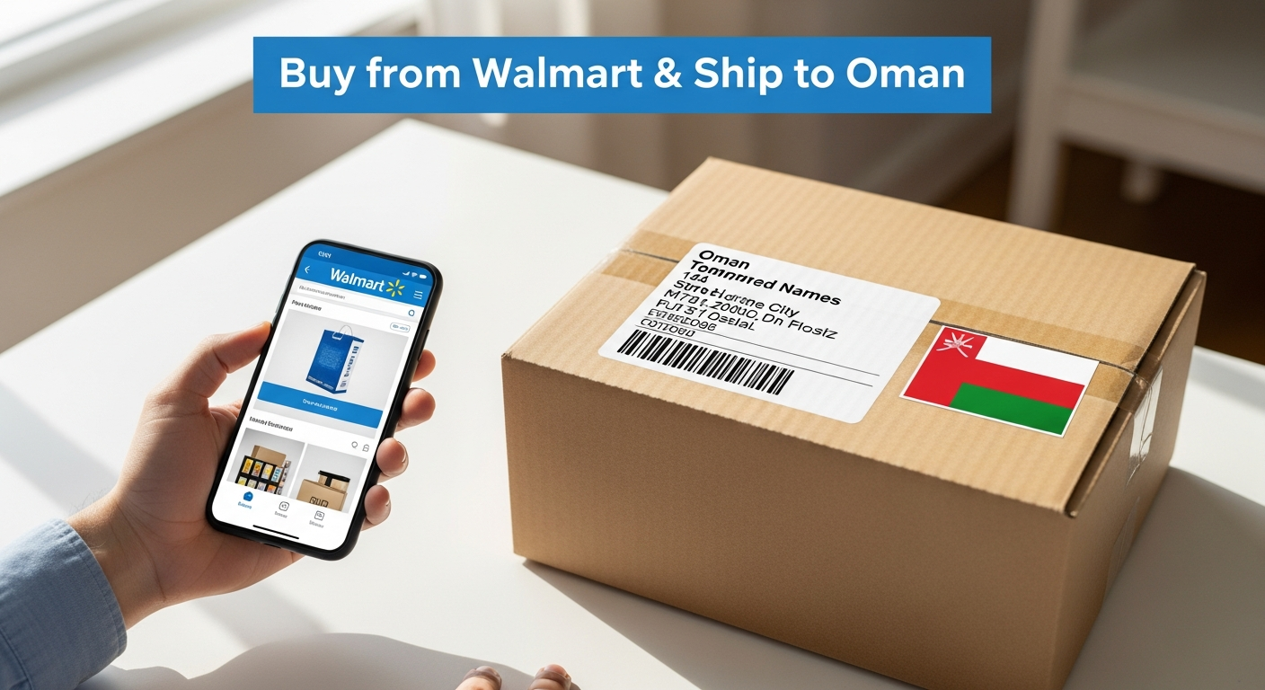 Buy from Walmart and ship to Oman