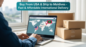 Buy From USA and Ship to Maldives