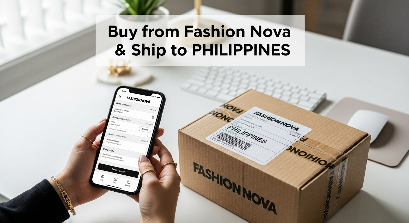 Buy from Fashion Nova and ship to PHILIPPINES