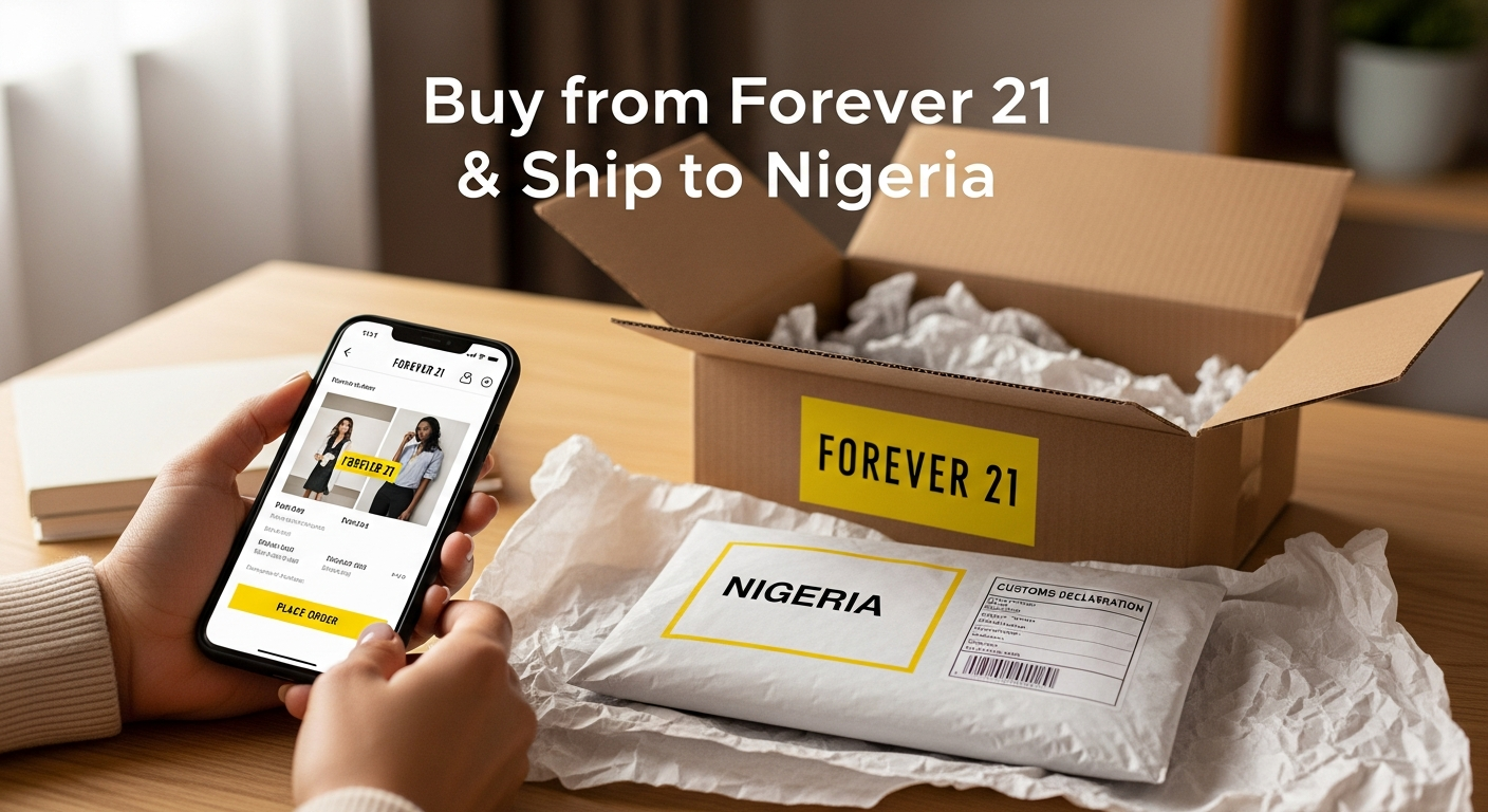 Buy from Forever 21 and ship to NIGERIA
