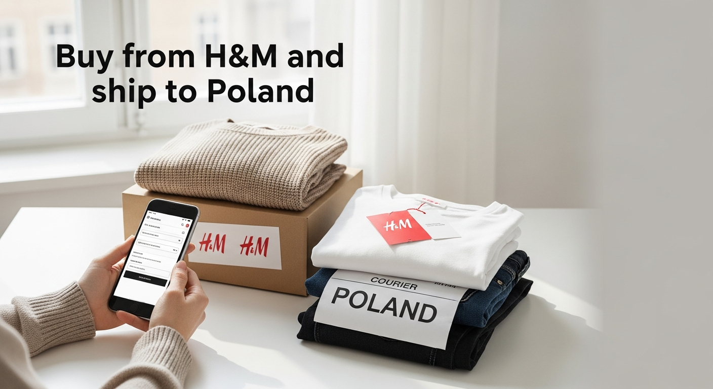 Buy from H&M and ship to POLAND