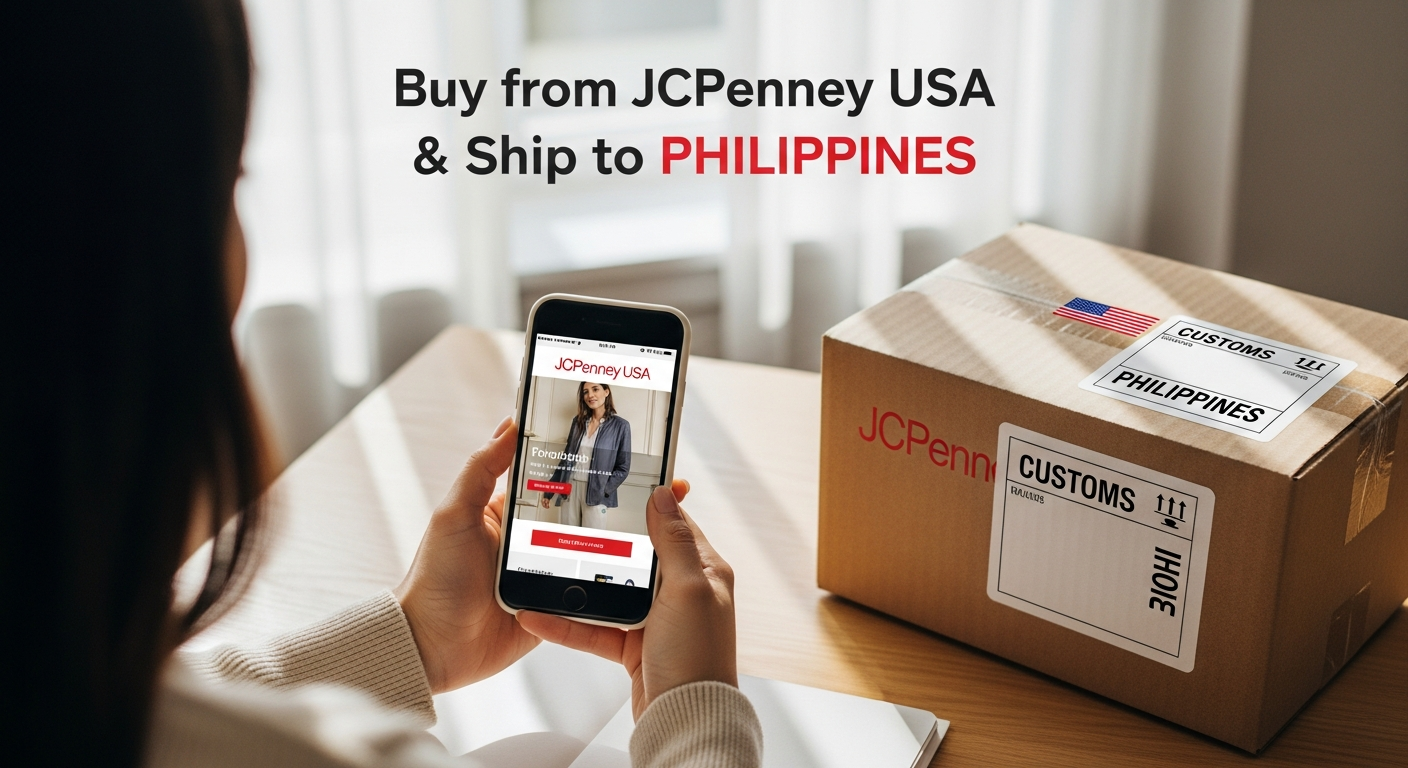 Buy from JCPenney USA and ship to PHILIPPINES